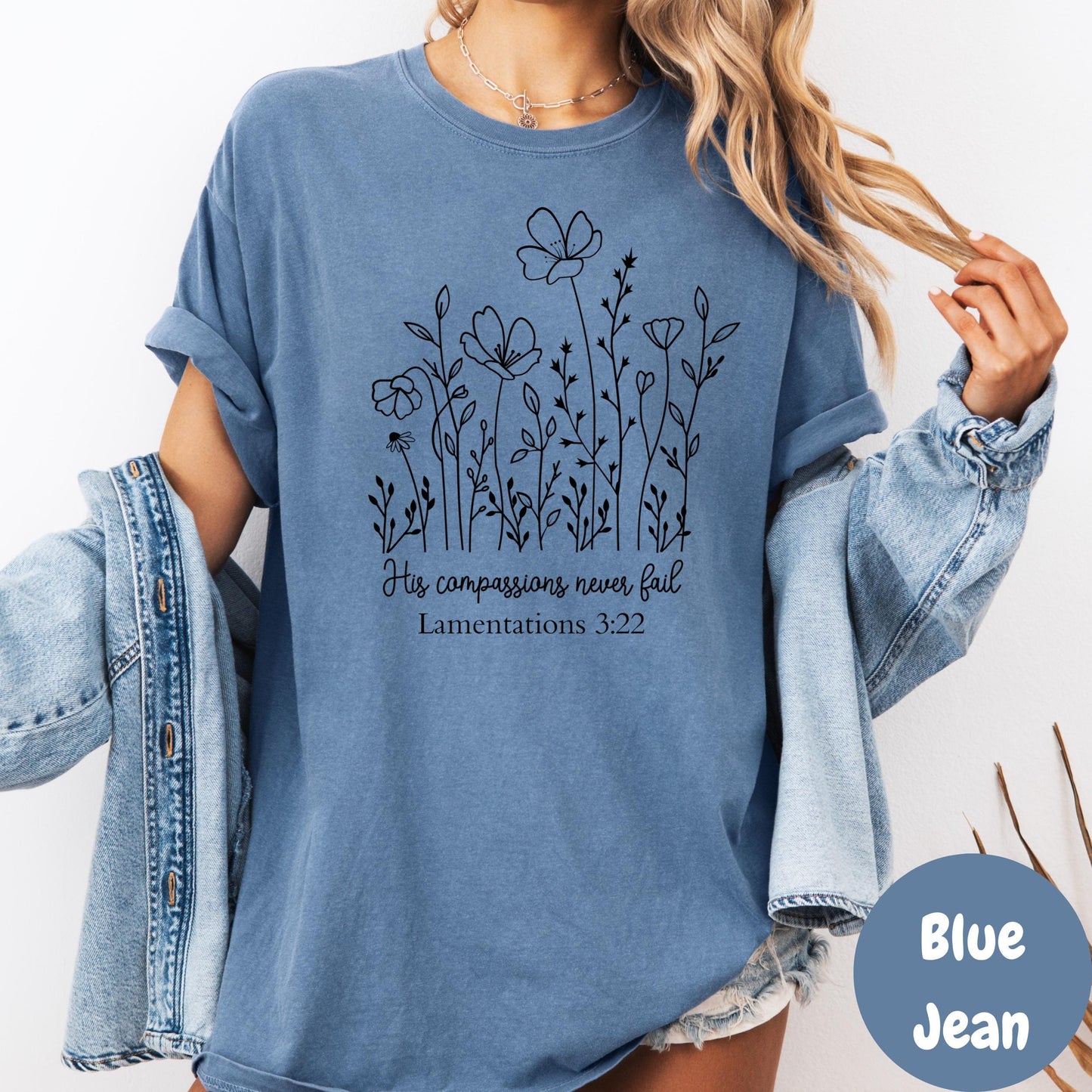 Lamentations 3:22 Bible Verse Shirt, Comfort Colors® Shirt, His Compassions Never Fail Tee, Christian Floral Shirt, Faith-Based Gift for Her