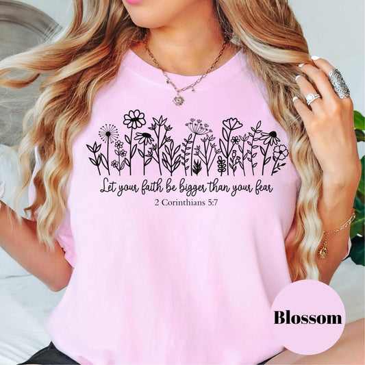 2 Corinthians 5:7 Bible Verse Shirt, Comfort Colors® Shirt, Let Your Faith Be Bigger Tee, Christian Top, Scripture Shirt, Faith Gift for Her