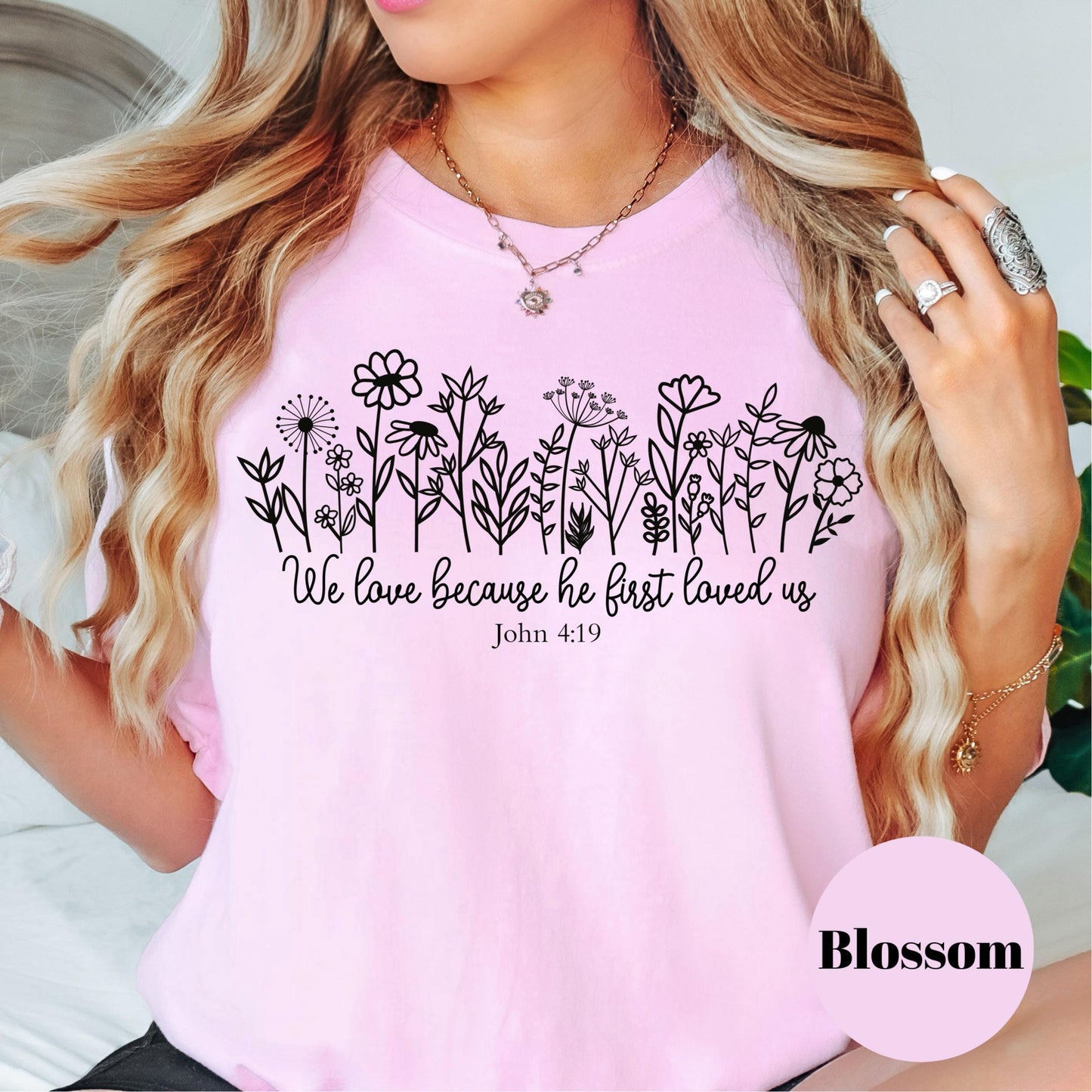 John 4:19 Bible Verse Shirt, Comfort Colors® Shirt, We Love Because He First Loved Us Tee, Christian Shirt, Faith-Based Scripture Gift