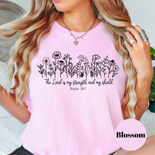 Psalm 28:7 Bible Verse Shirt, Comfort Colors® tee, Christian Floral Tee, The Lord is My Strength top, Faith-Based Shirt, Religious Gift