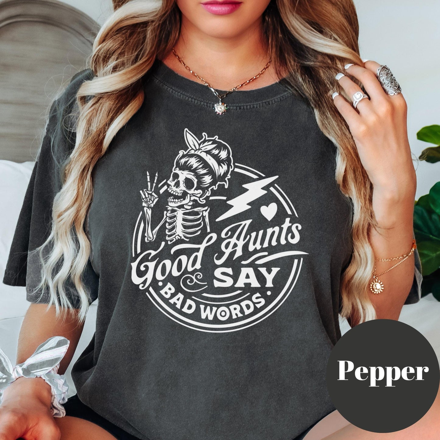 Good Aunts Say Bad Words Shirt, Funny Comfort Colors® Shirt, Auntie Graphic Tee, Cool Aunt Gift, Sarcastic Shirt, Sassy Aunt Top