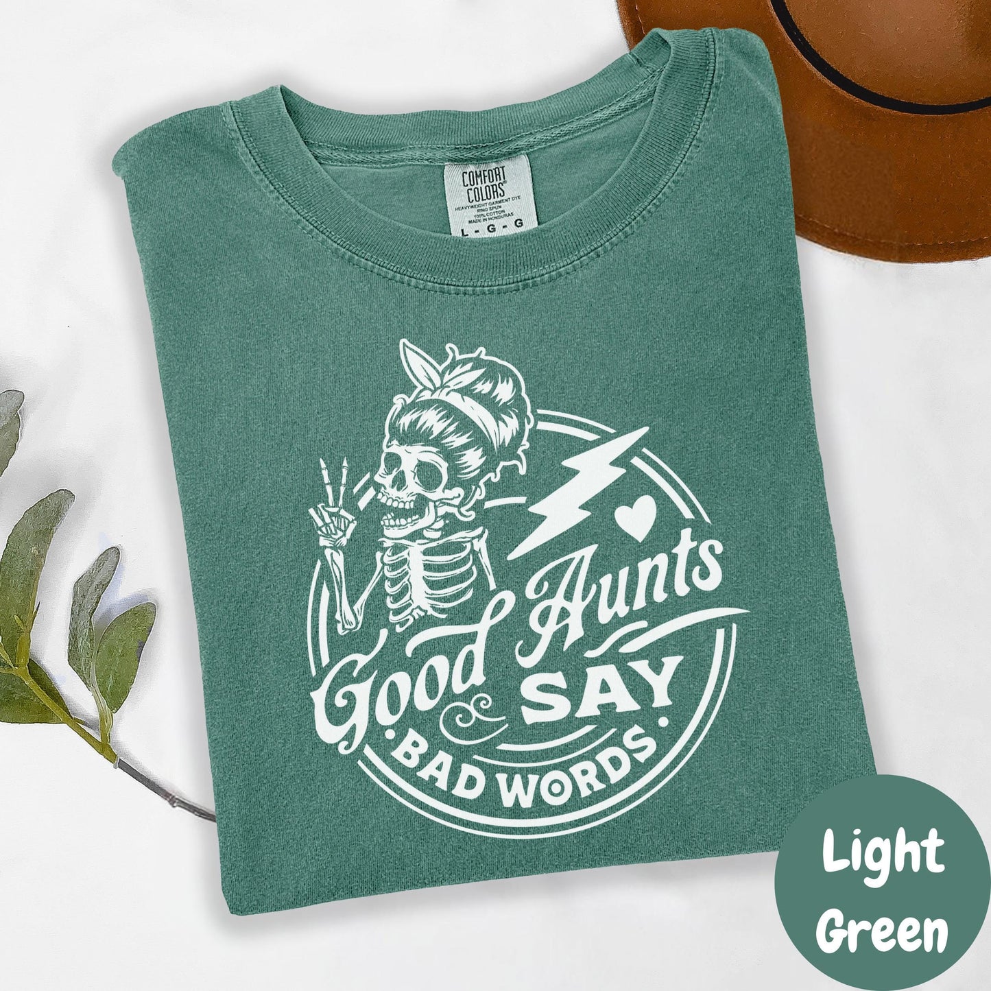 Good Aunts Say Bad Words Shirt, Funny Comfort Colors® Shirt, Auntie Graphic Tee, Cool Aunt Gift, Sarcastic Shirt, Sassy Aunt Top