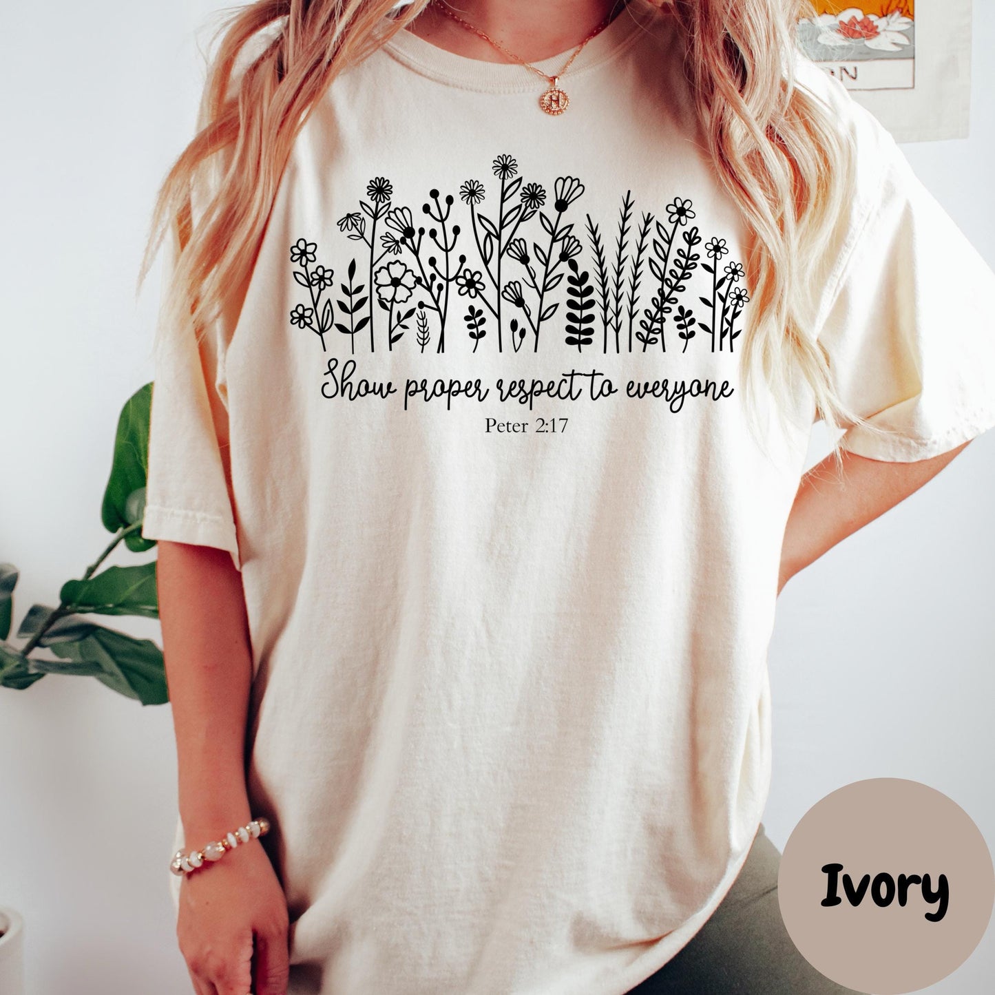 Show Respect Peter 2:17 Shirt, Floral Comfort Colors® Shirt, Bible Verse Shirt, Christian Gift for Women, Scripture Shirt, Faith Tee