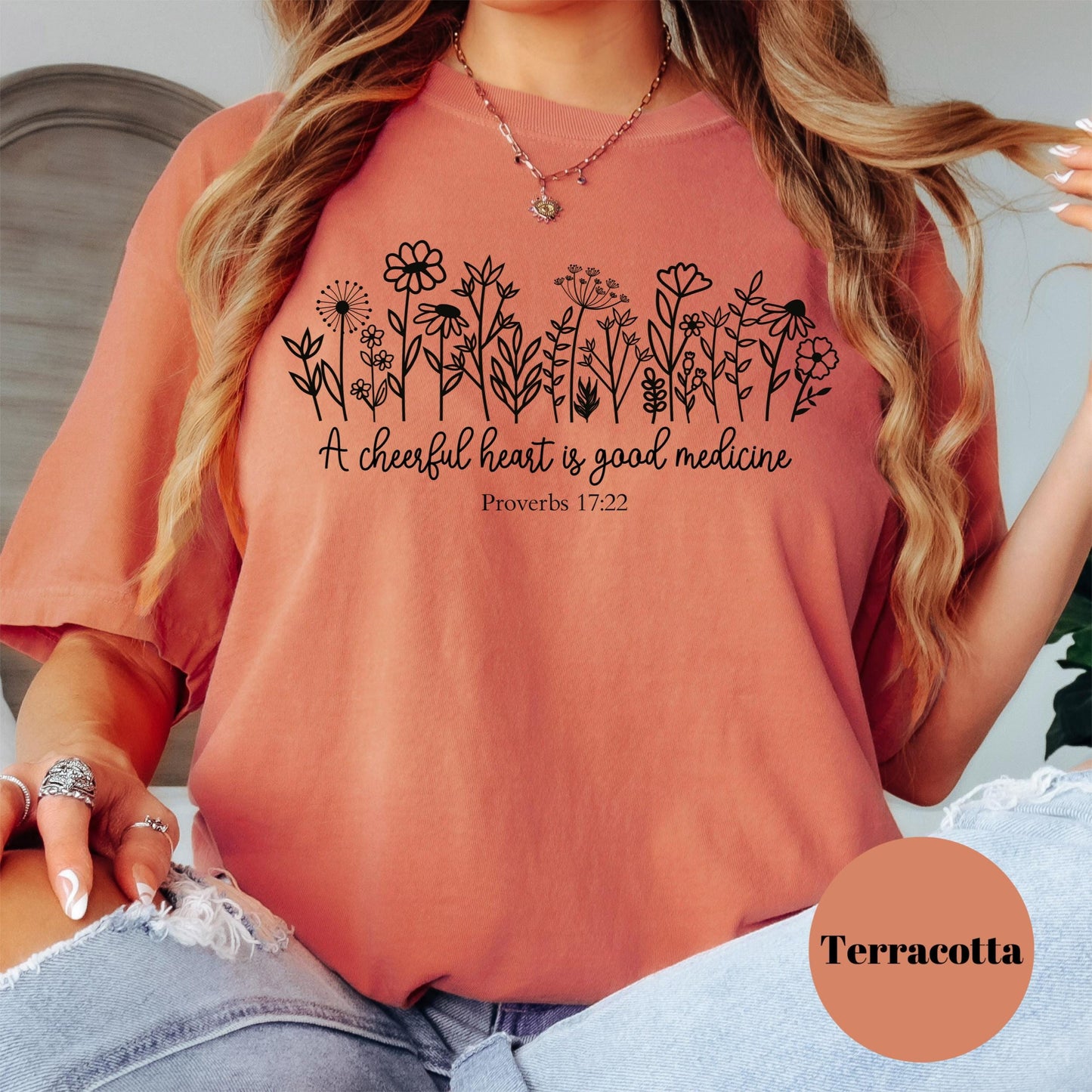 Cheerful Heart Proverbs 17:22 Shirt, Floral Comfort Colors® Shirt, Bible Verse Shirt, Christian Gift for Her, Faith Shirt, Inspirational Tee