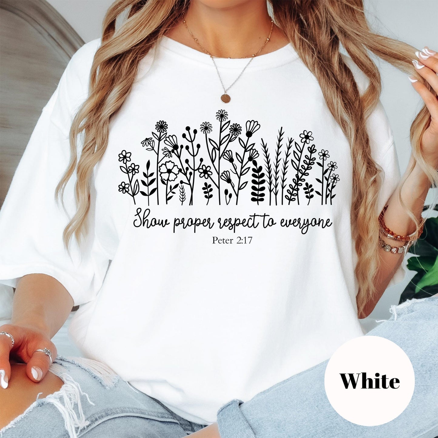 Show Respect Peter 2:17 Shirt, Floral Comfort Colors® Shirt, Bible Verse Shirt, Christian Gift for Women, Scripture Shirt, Faith Tee
