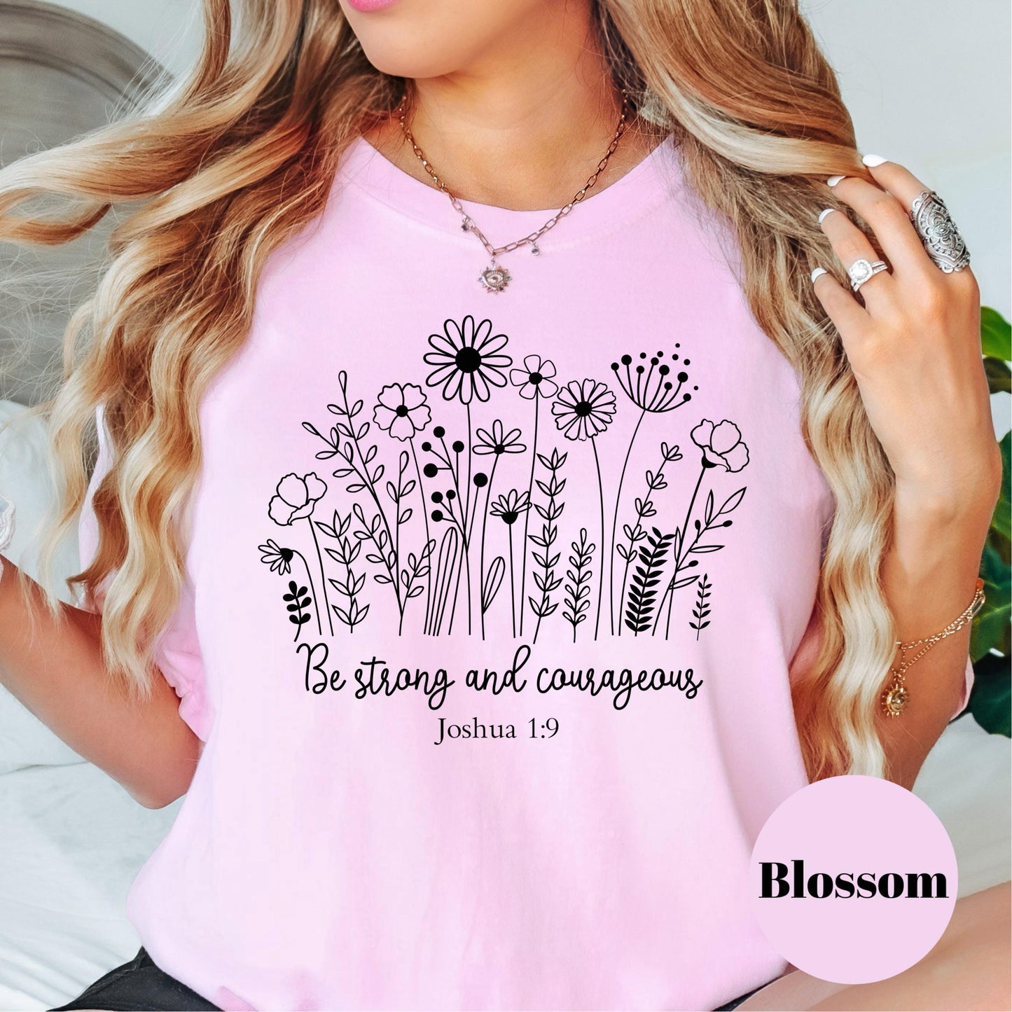 Be Strong Joshua 1:9 Shirt, Wildflower Comfort Colors® Shirt, Christian Tee for Women, Bible Verse Shirt, Scripture Shirt, Faith Gift Idea