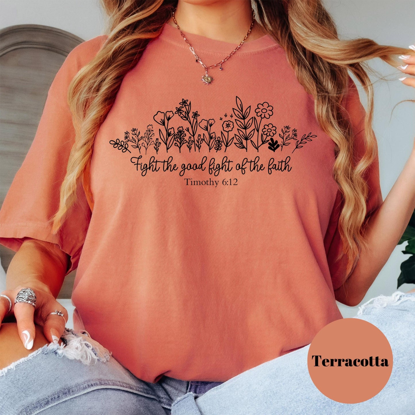 Fight the Good Fight Shirt, Timothy 6:12 Comfort Colors® Shirt, Bible Verse Shirt, Christian Shirt for Women, Scripture Tee, Faith Apparel