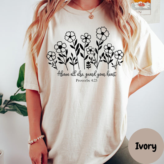 Guard Your Heart Proverbs 4:23 Shirt, Floral Comfort Colors® Shirt, Christian Shirt for Women, Bible Verse Tee, Faith Shirt, Scripture Gift