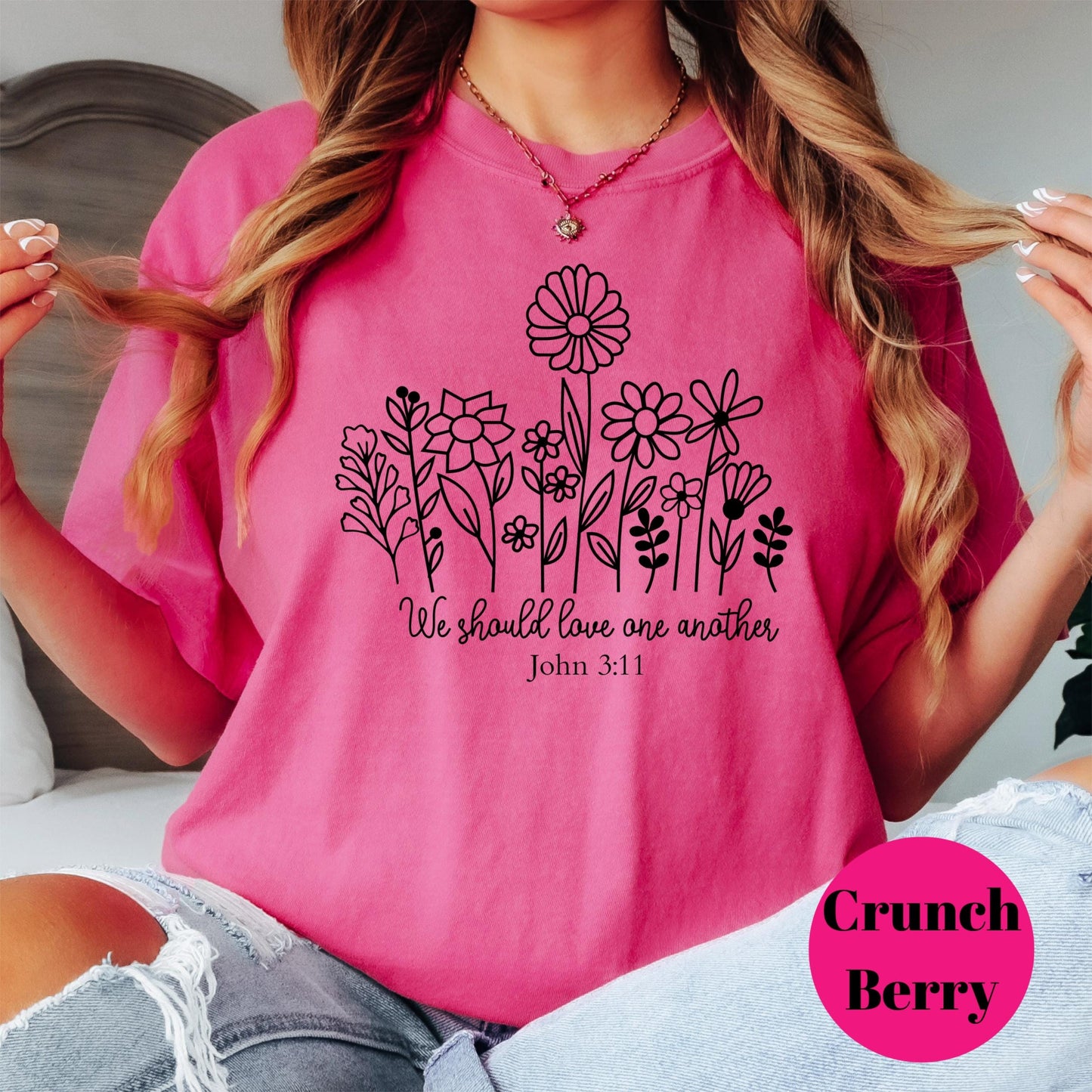 We Should Love One Another Shirt, John 3:11 Comfort Colors® Shirt, Christian Shirt, Bible Verse Tee, Faith Shirt for Women, Love Like Jesus