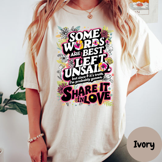 Share It in Love Shirt, Comfort Colors® Christian Tee, Speak Truth with Love Shirt, Bold Floral Bible Tee, Faith and Sass Shirt
