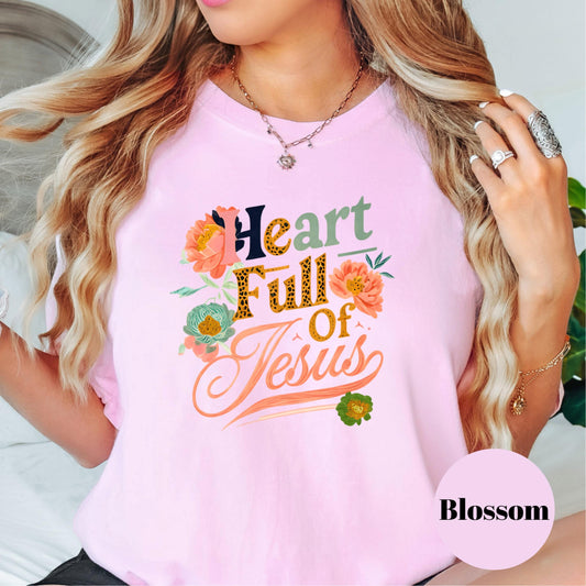Heart Full of Jesus Shirt, Comfort Colors® Christian Floral Tee, Retro Faith Shirt for Women, Spiritual Encouragement Shirt, Jesus Lover Tee