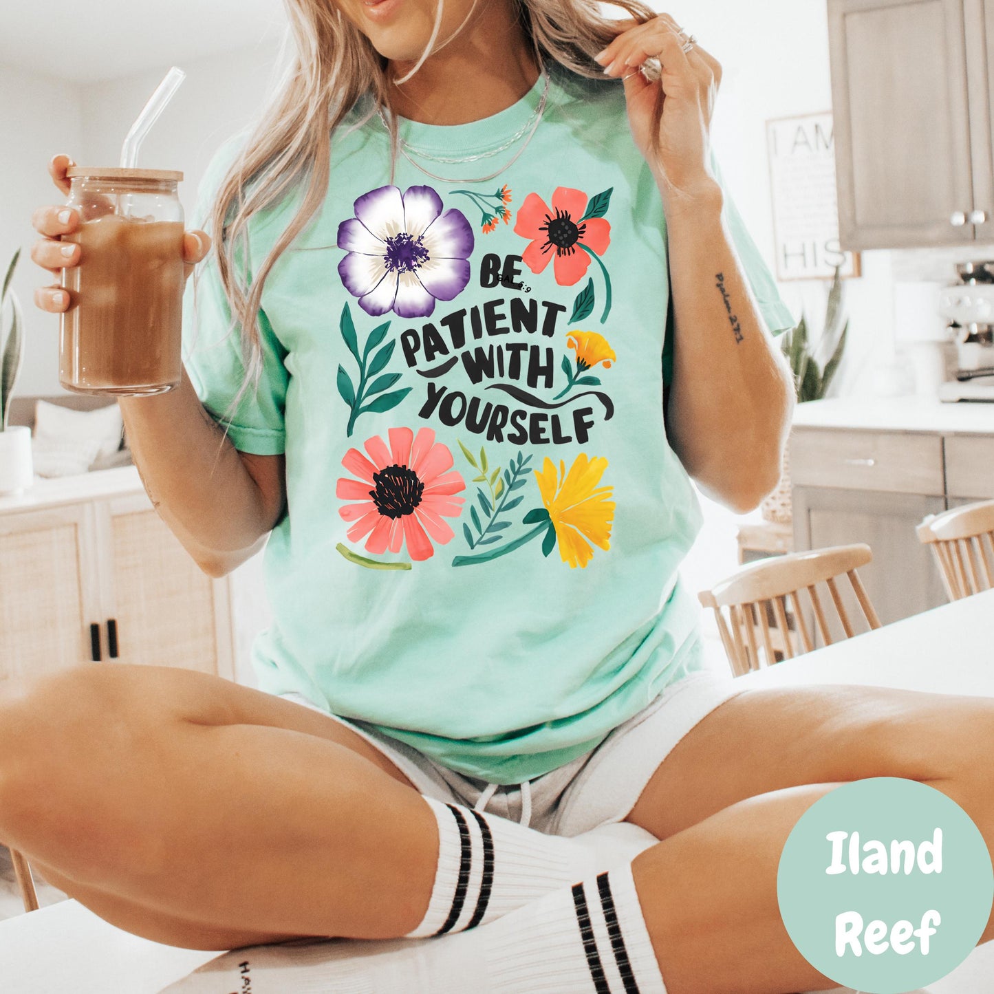 Be Patient With Yourself Shirt, Comfort Colors® Mental Health Tee, Floral Inspirational Shirt, Self Love Quote Shirt, Motivational Gift