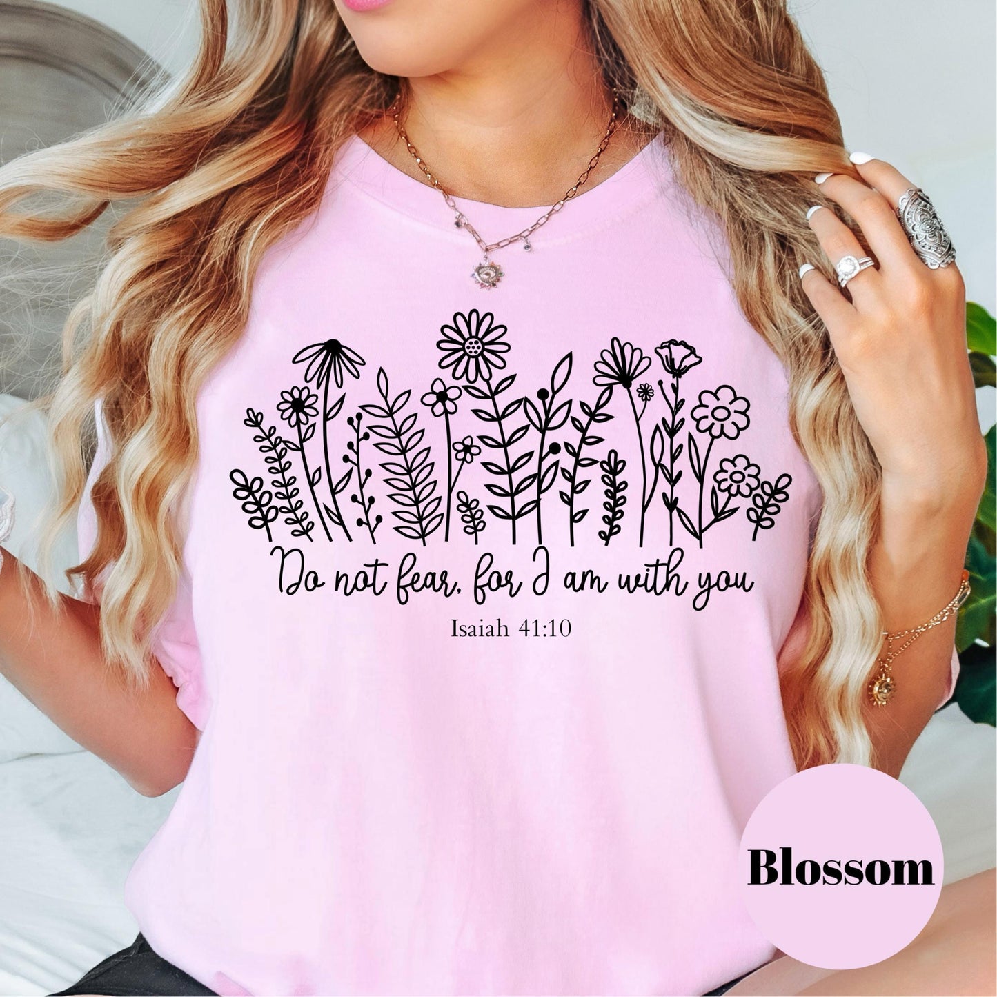 Do Not Fear Isaiah 41:10 Shirt, Comfort Colors® Bible Verse Shirt, Christian Floral Tee, Encouragement Shirt for Women, Faith-Based Gift Tee