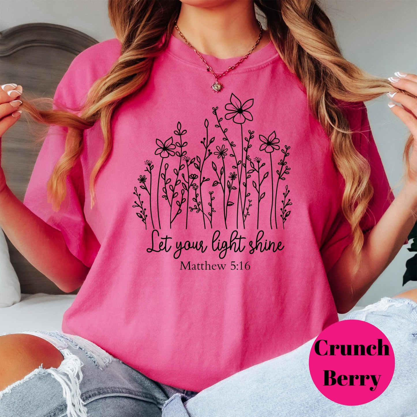 Let Your Light Shine Shirt, Matthew 5:16 Comfort Colors® Shirt, Christian Floral Tee, Scripture Shirt for Women, Faith Encouragement Gift