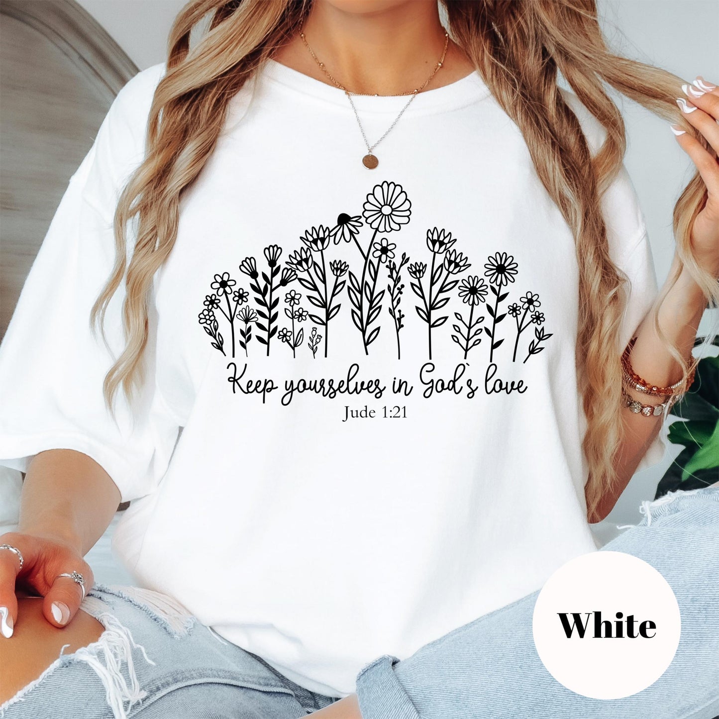 Keep Yourself in God's Love Shirt, Jude 1:21 Comfort Colors® Shirt, Christian Floral Tee, Bible Verse Shirt for Women, Encouragement Gift