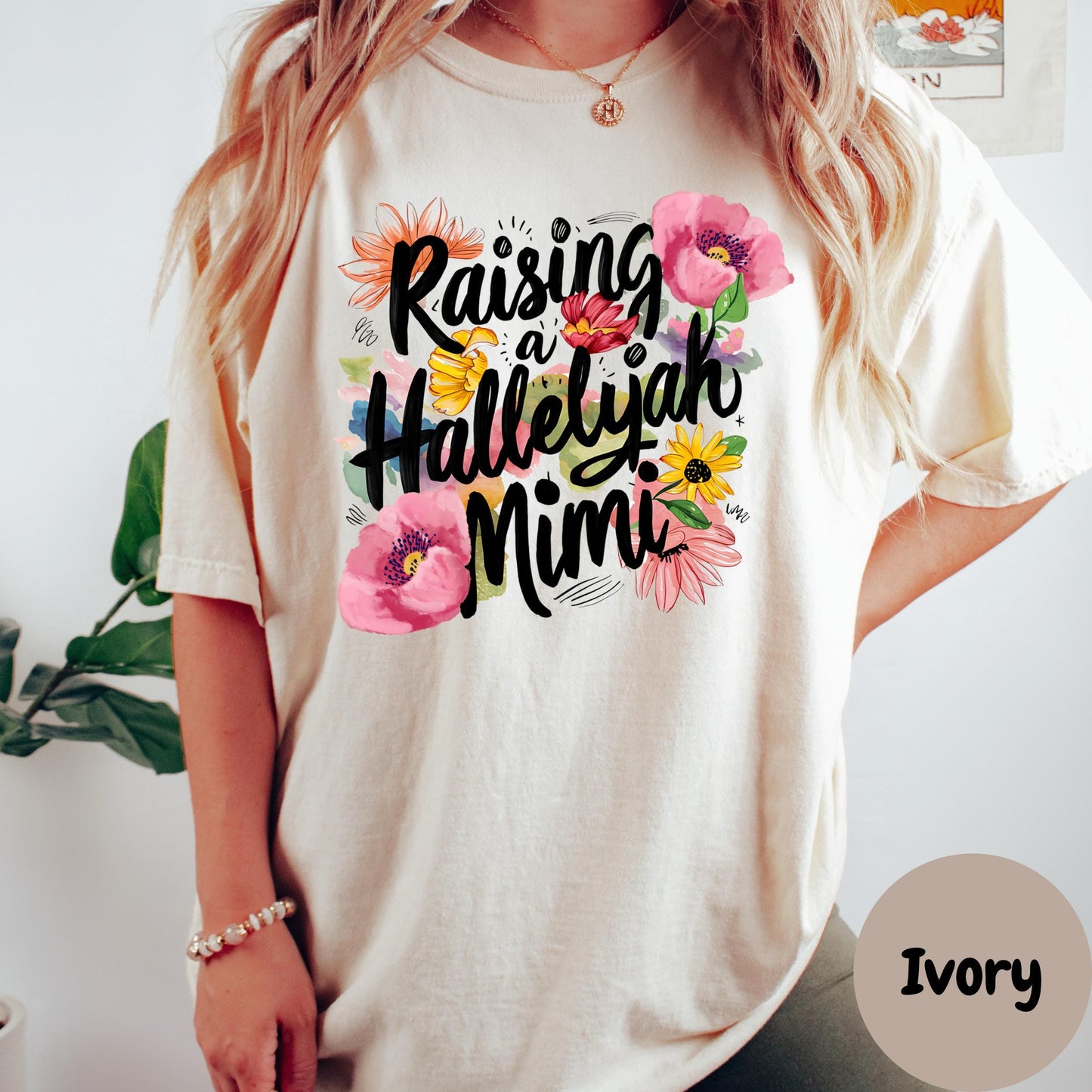 Raising a Hallelujah Mimi Shirt, Comfort Colors® Mimi Tee, Christian Grandmother Shirt, Faith-Based Floral Gift for Mimi, Praise Tee