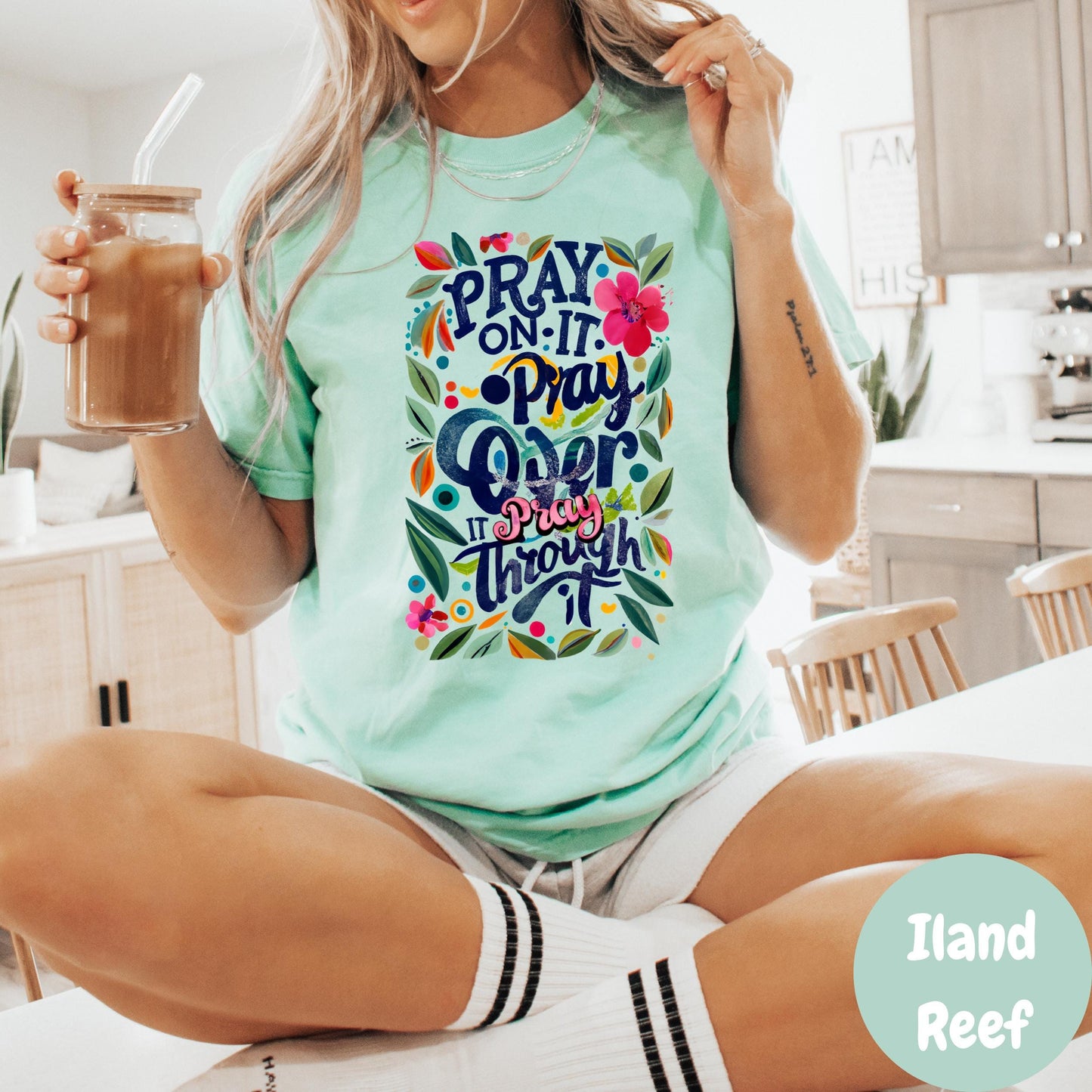 Pray On It Pray Over It Pray Through It Shirt, Comfort Colors® Christian Tee, Bold Faith Shirt, Colorful Prayer Shirt, Inspirational Gift