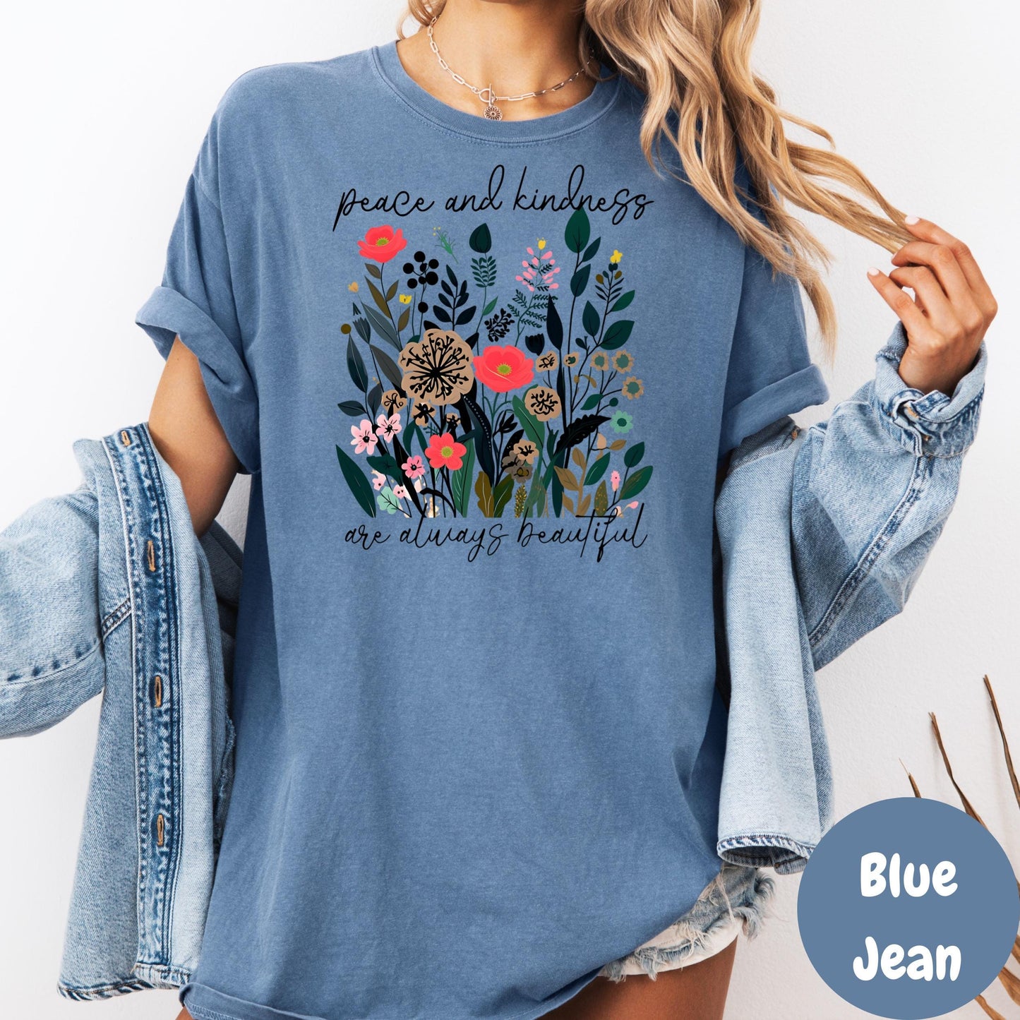 Peace and Kindness Shirt, Comfort Colors® Floral Tee, Positive Message Shirt, Inspirational Kindness Shirt, Mental Health Gift