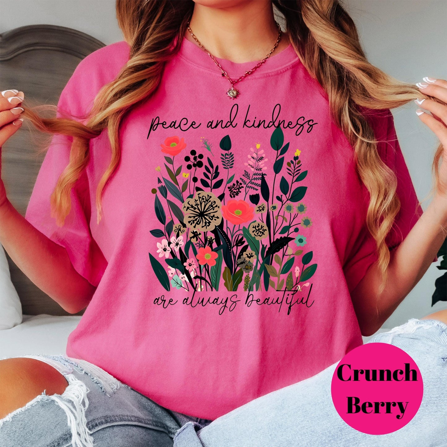 Peace and Kindness Shirt, Comfort Colors® Floral Tee, Positive Message Shirt, Inspirational Kindness Shirt, Mental Health Gift