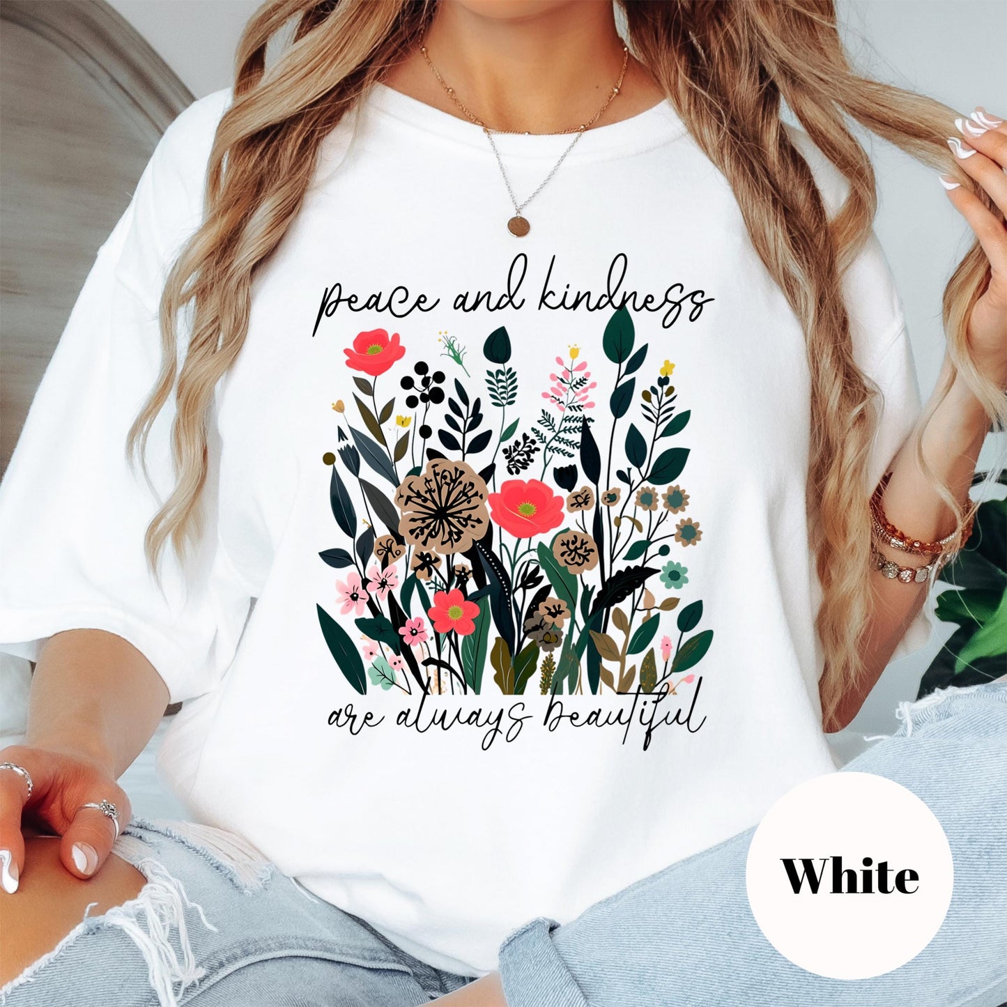 Peace and Kindness Shirt, Comfort Colors® Floral Tee, Positive Message Shirt, Inspirational Kindness Shirt, Mental Health Gift