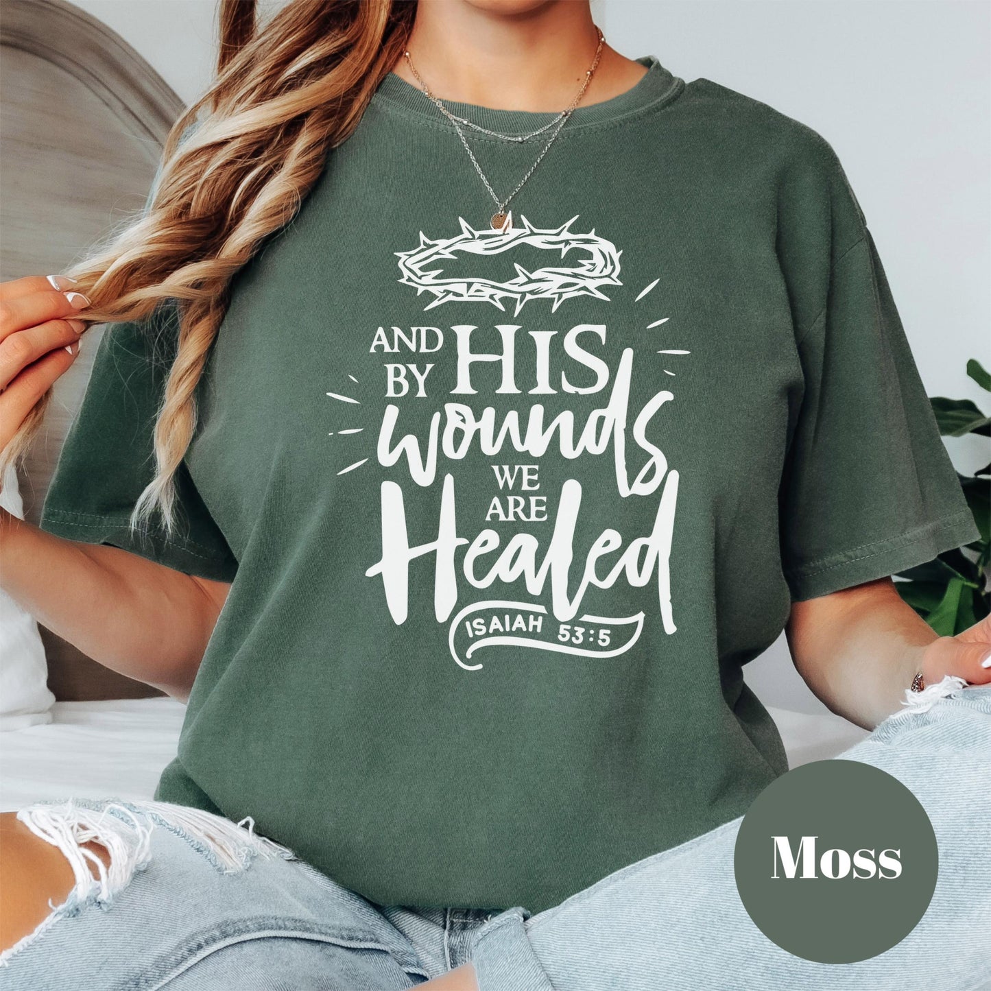 By His Wounds We Are Healed Shirt, Comfort Colors® Christian Cross Tee, Isaiah 53:5 Shirt, Faith-Based Tee, Easter Religious Gift Shirt