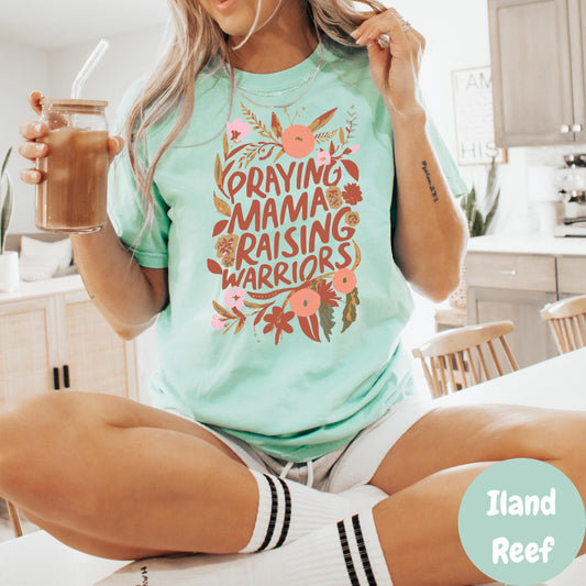 Praying Mama Raising Warriors Shirt, Comfort Colors® Mom Tee, Christian Motherhood Shirt, Faith Shirt for Moms, Floral Jesus Mama Tee