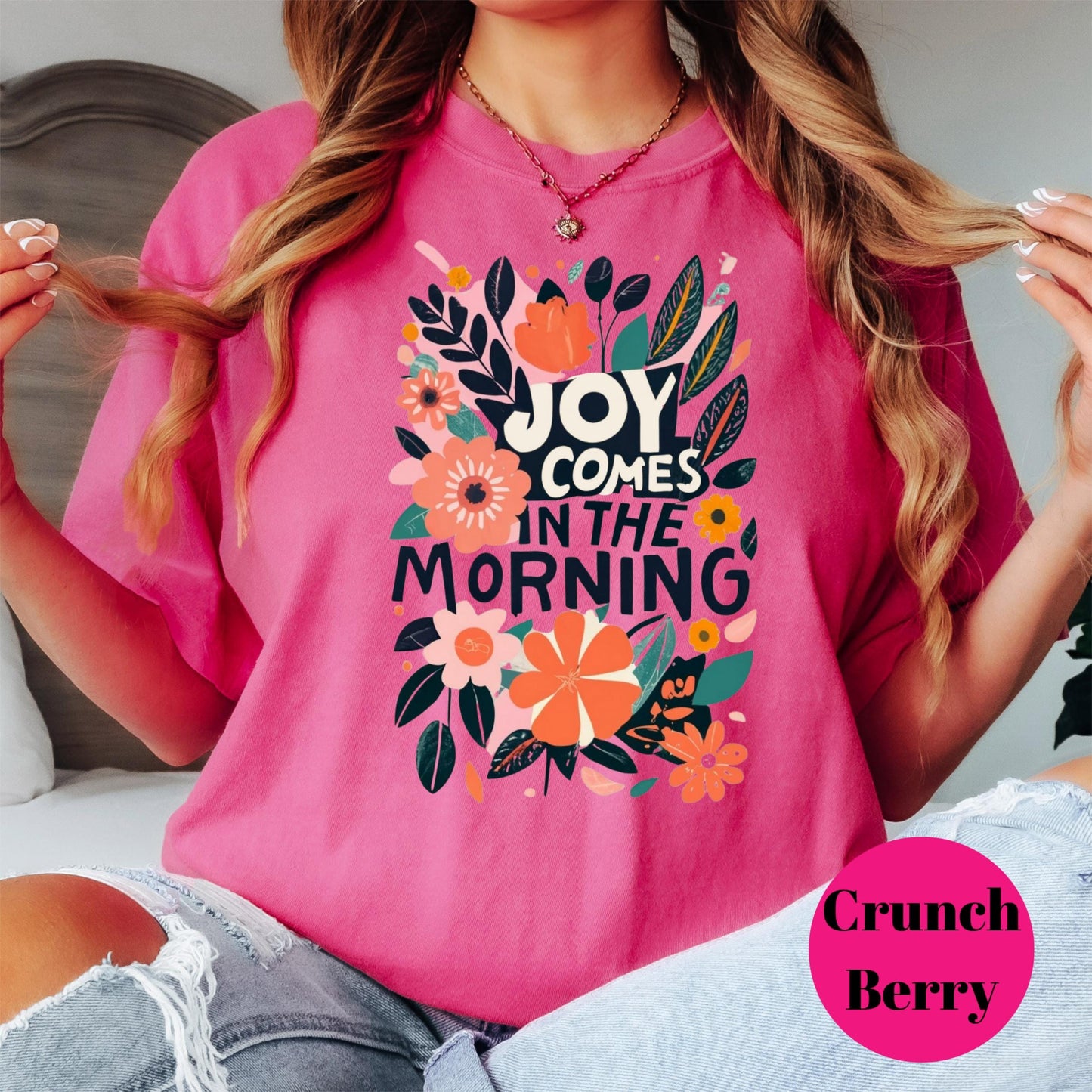 Joy Comes in the Morning Shirt, Comfort Colors® Bible Verse Tee, Christian Shirt, Faith-Based Gift for Her, Encouraging Scripture Shirt