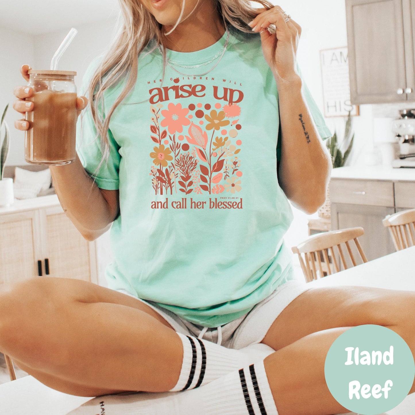 Arise Up and Call Her Blessed Comfort Colors® Shirt, Proverbs 31:28 Shirt, Christian Mom Tee, Faith-Based Floral Shirt, Mother's Day Gift