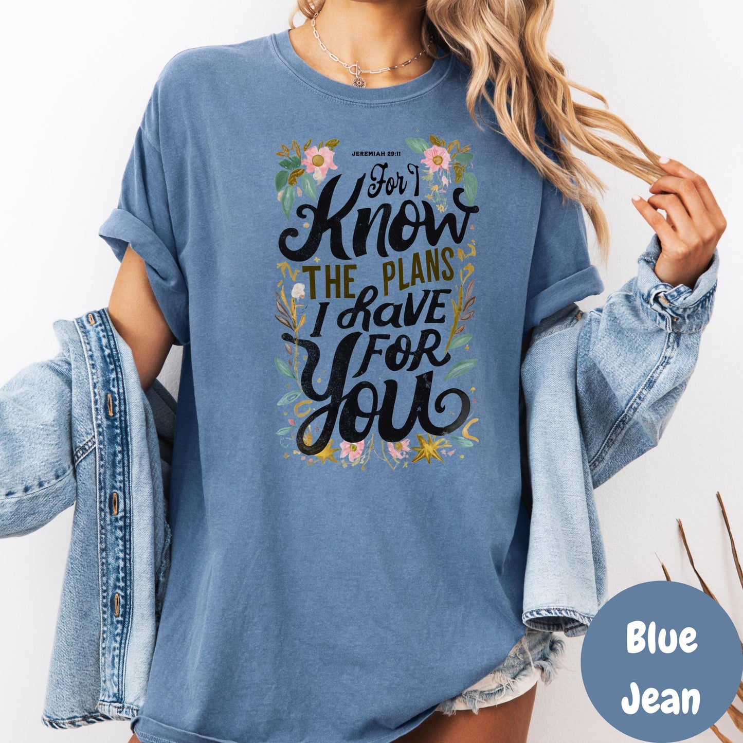 Jeremiah 29:11 Shirt, Bible Verse Christian Tee, Comfort Colors® Scripture Shirt, Know the Plans Shirt, Faith Based Gift for Her