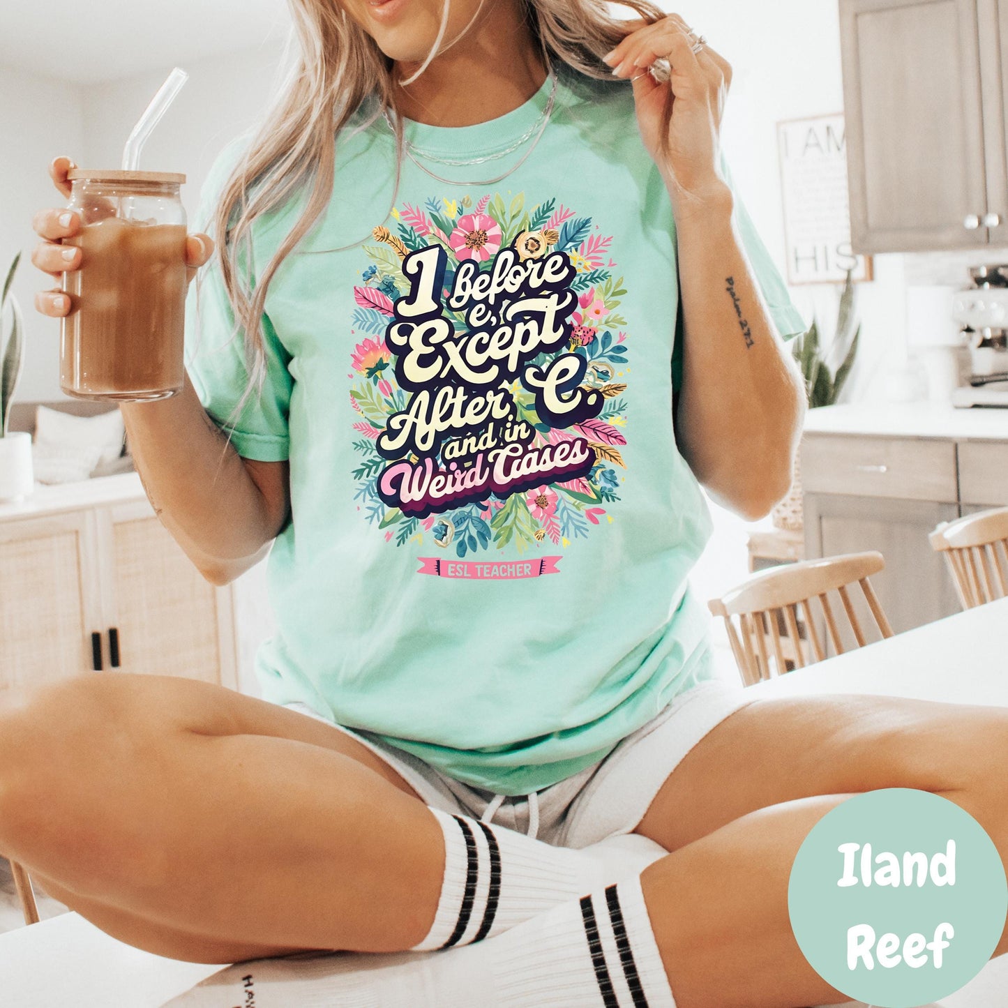 I Before E Except After C Shirt, Funny ESL Teacher Comfort Colors® Tee, Colorful Grammar Shirt, Teacher Life Gift - English Teacher Tee