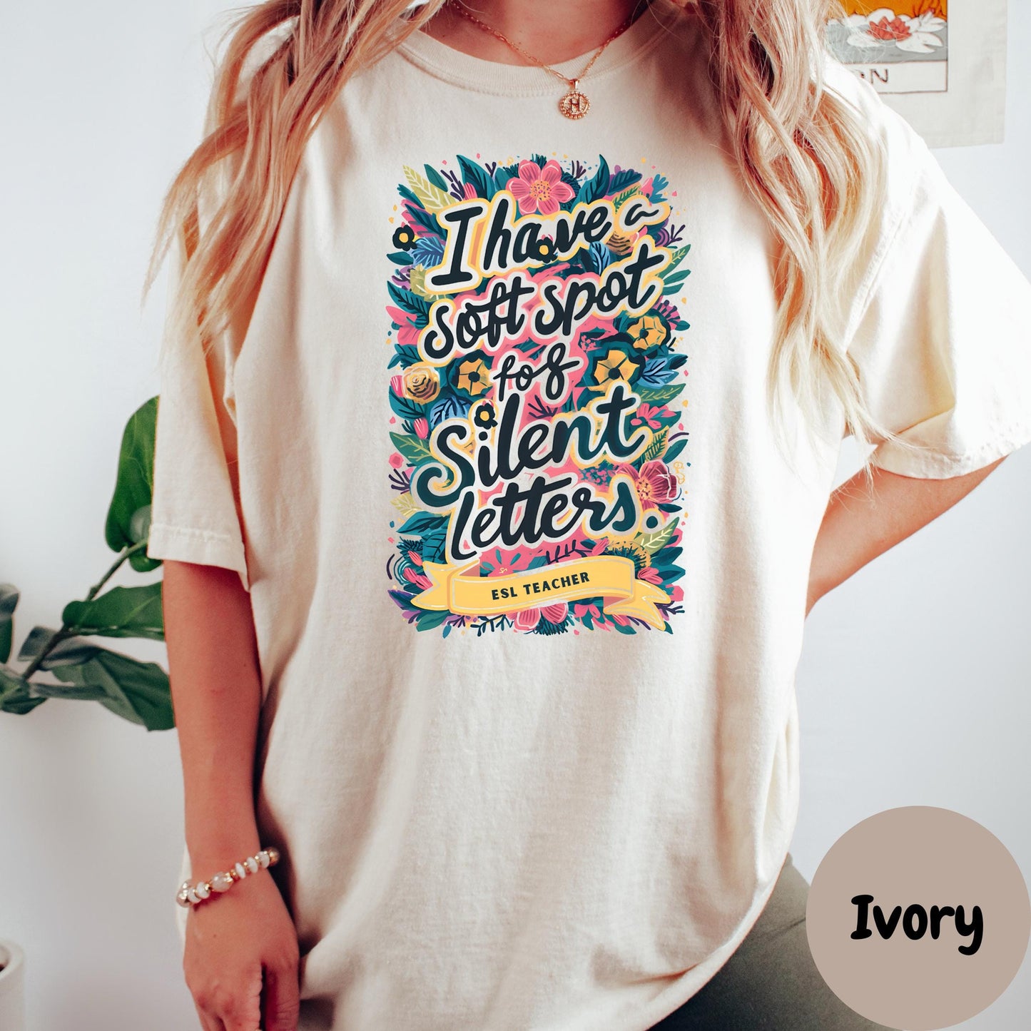 I Have a Soft Spot for Silent Letters Shirt, Funny ESL Teacher Comfort Colors® Tee, Colorful Language Arts Shirt, Grammar Gift