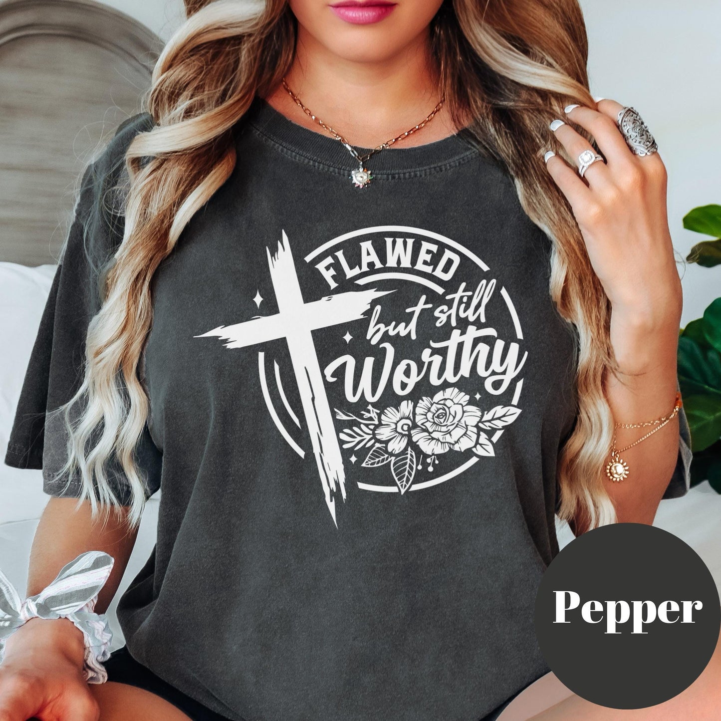 Flawed but Still Worthy Comfort Colors® Shirt, Christian Graphic Tee, Inspirational Faith Shirt, Bible Verse Shirt, Religious Gift for Women