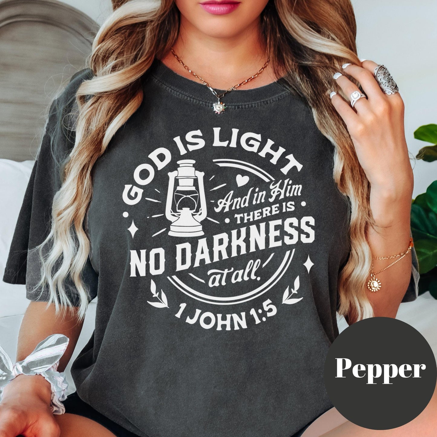 God Is Light Bible Verse Shirt, 1 John 1:5 Comfort Colors® Tee, Christian Shirt for Women, Faith Graphic Tee, No Darkness Shirt, Jesus Shirt
