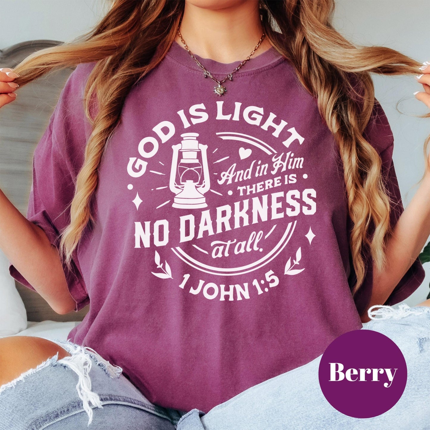 God Is Light Bible Verse Shirt, 1 John 1:5 Comfort Colors® Tee, Christian Shirt for Women, Faith Graphic Tee, No Darkness Shirt, Jesus Shirt