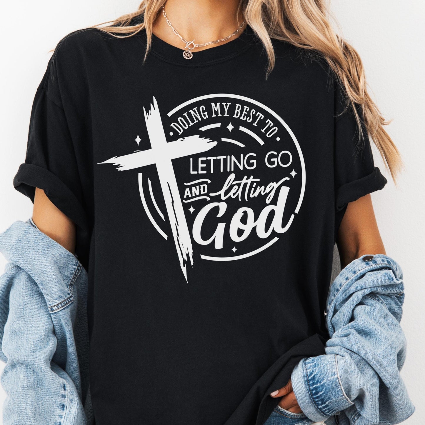Let Go and Let God Shirt, Comfort Colors® Christian Tee, Inspirational Faith Shirt for Women, Bible Verse Tee, Spiritual  Tee, Cross Shirt