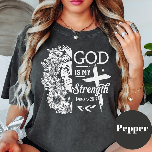God Is My Strength Shirt, Comfort Colors® Christian Tee, Psalm 28:7 Lion and Floral Faith Shirt, Inspirational Scripture Shirt, Jesus Tee