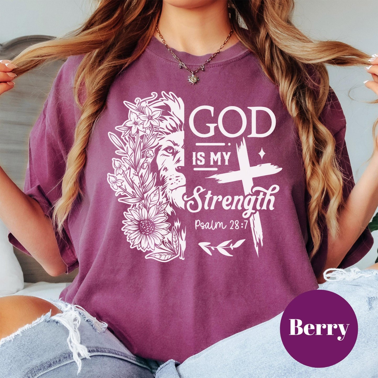 God Is My Strength Shirt, Comfort Colors® Christian Tee, Psalm 28:7 Lion and Floral Faith Shirt, Inspirational Scripture Shirt, Jesus Tee