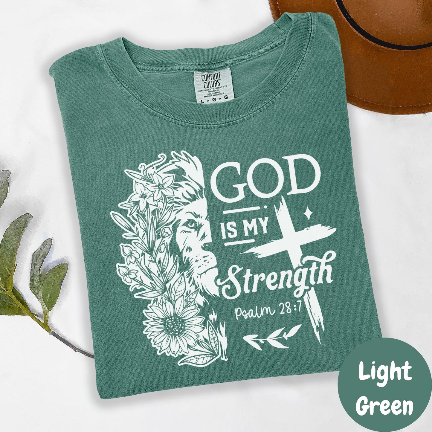 God Is My Strength Shirt, Comfort Colors® Christian Tee, Psalm 28:7 Lion and Floral Faith Shirt, Inspirational Scripture Shirt, Jesus Tee