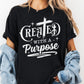 Created with a Purpose Shirt, Comfort Colors® Christian Tee, Faith-Based Inspirational Shirt, Jesus for Women, Motivational Scripture Tee