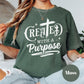 Created with a Purpose Shirt, Comfort Colors® Christian Tee, Faith-Based Inspirational Shirt, Jesus for Women, Motivational Scripture Tee