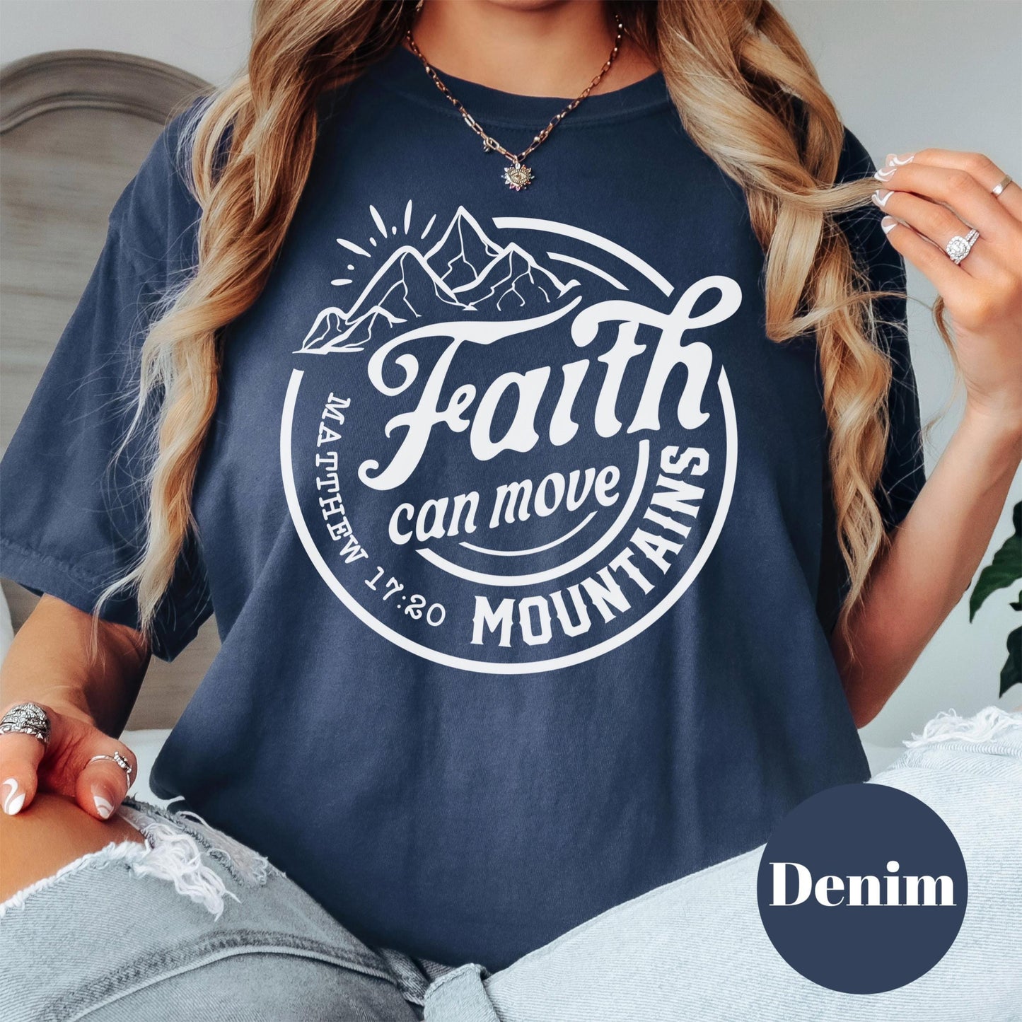 Faith Can Move Mountains Shirt, Comfort Colors® Christian Tee, Matthew 17:20 Bible Verse Shirt, Inspirational Faith Shirt, Religious Tee