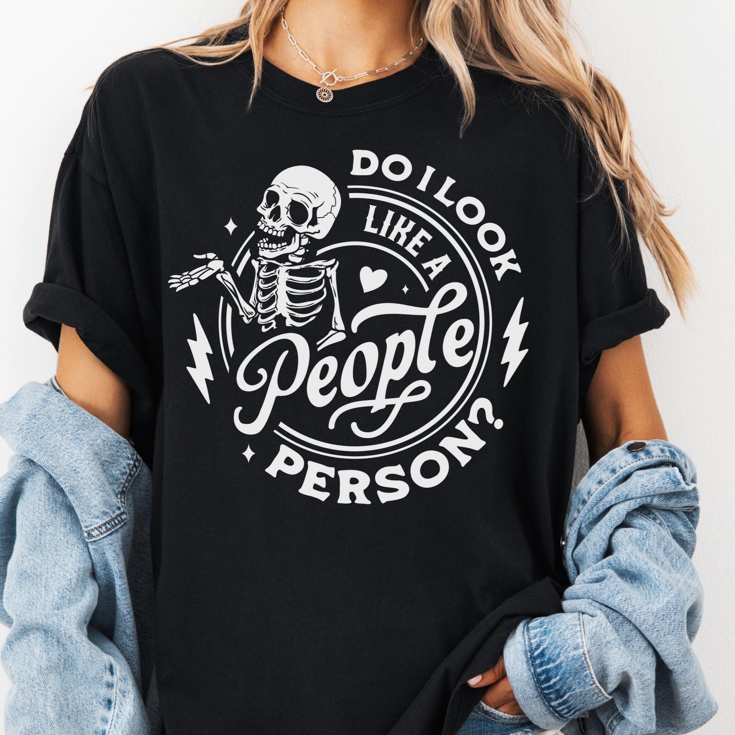 Do I Look Like a People Person Shirt, Comfort Colors® Funny Skeleton Tee, Anti-Social Graphic Tee for Women, Sarcastic Introvert Shirt