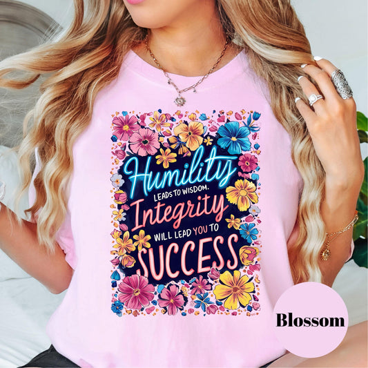 Humility Integrity Success Shirt, Comfort Colors® Motivational Tee, Floral Positive Quote Shirt, Teacher Inspiration Gift, Growth Mindset