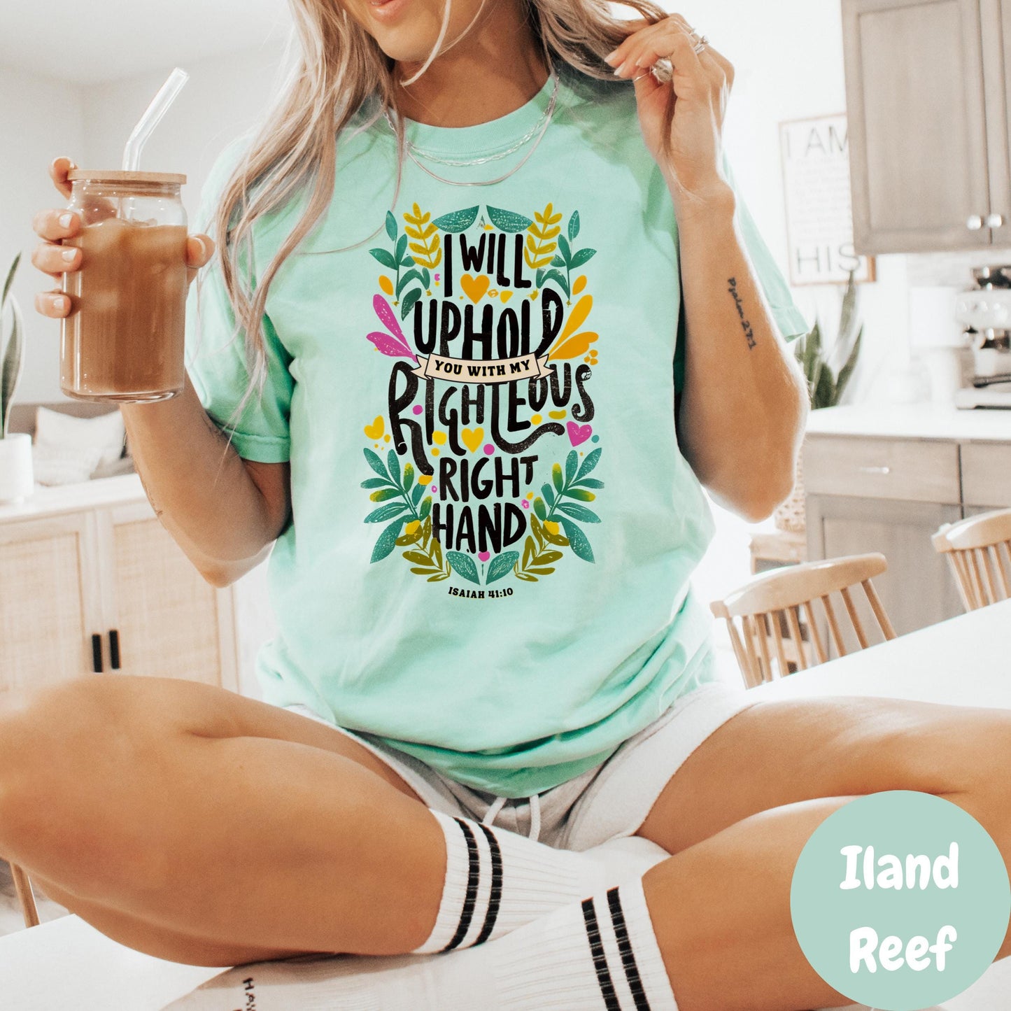 I Will Uphold You Shirt, Comfort Colors® Isaiah 41:10 Tee, Christian Floral Shirt, Faith-Based Encouragement Gift, Bible Verse Shir