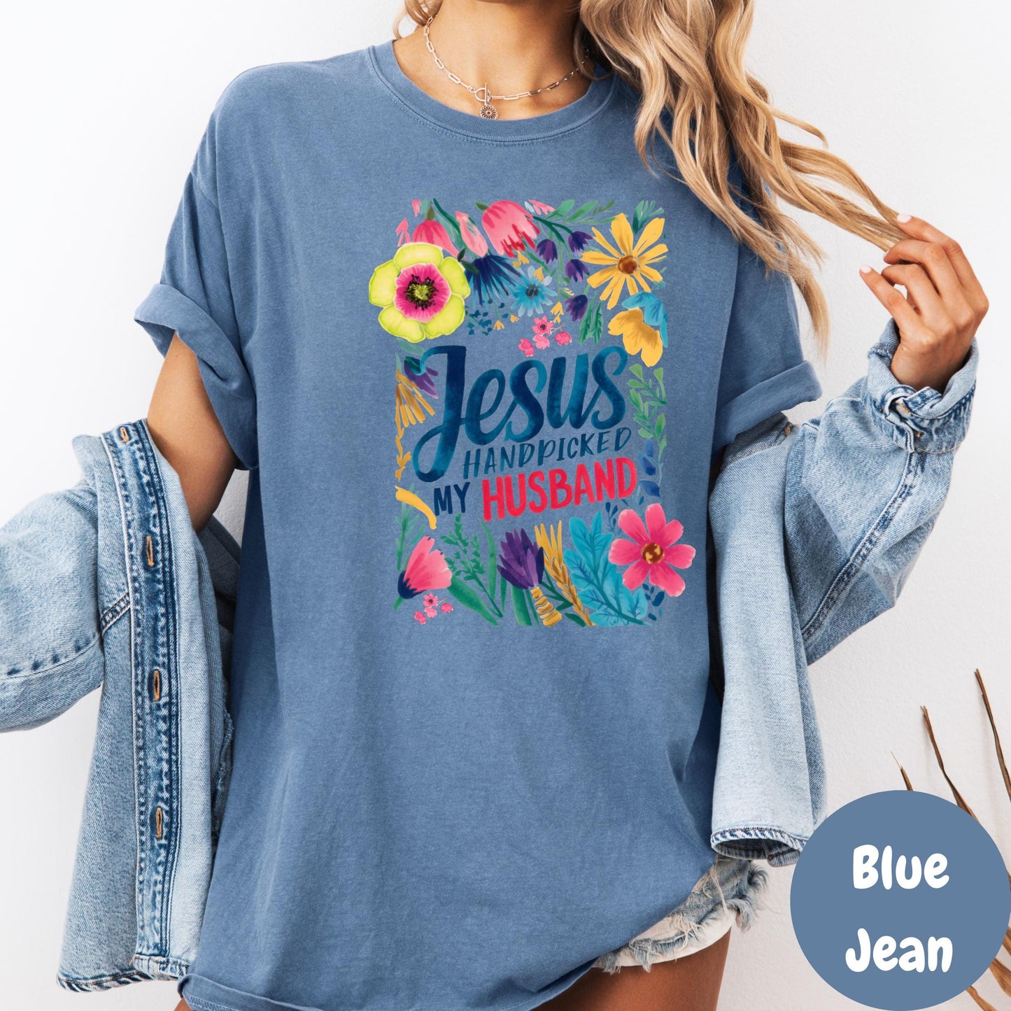 Jesus Handpicked My Husband Shirt, Comfort Colors® Christian Wife Tee, Floral Faith-Based Graphic Tee, Godly Marriage Gift for Her
