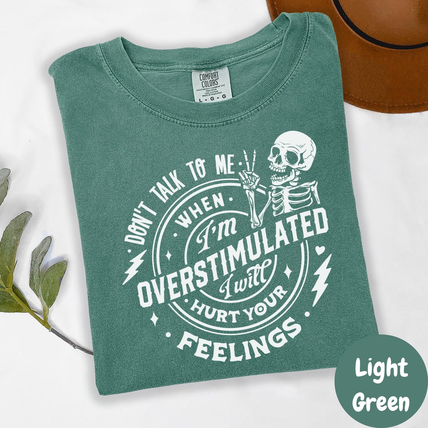 Overstimulated Feelings Shirt, Comfort Colors® Funny Skeleton Tee, Introvert Graphic Tee for Women, Sarcastic Sensory Overload Shirt