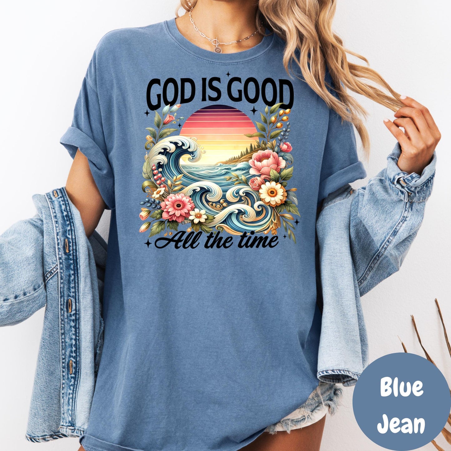God Is Good All the Time Shirt, Comfort Colors® Christian Beach Tee, Faith-Based Ocean T-Shirt, Floral Scripture Shirt for Women