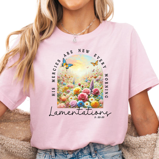His Mercies Are New Shirt, Lamentations 3:22-23 Shirt, Christian Floral Shirt, Bible Verse Shirt for Women, Faith-Based Morning Mercy Tee