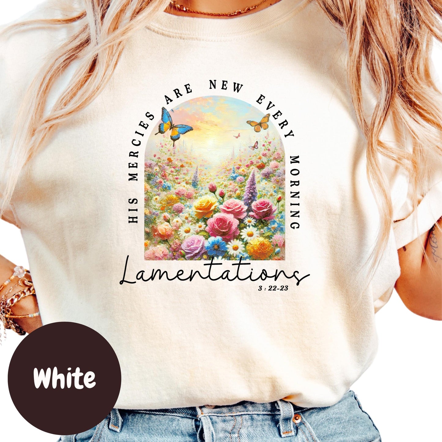 His Mercies Are New Shirt, Lamentations 3:22-23 Shirt, Christian Floral Shirt, Bible Verse Shirt for Women, Faith-Based Morning Mercy Tee