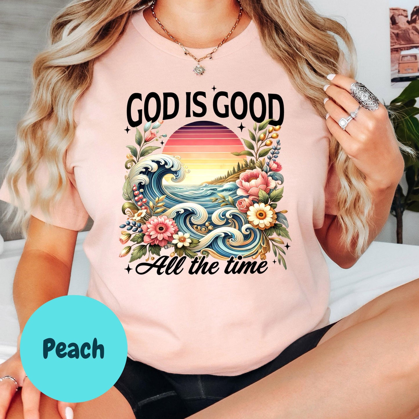 God Is Good All the Time Shirt, Retro Floral Christian Shirt, Faith-Based Beach Shirt for Women, Bible Tee, Inspirational Jesus Shirt